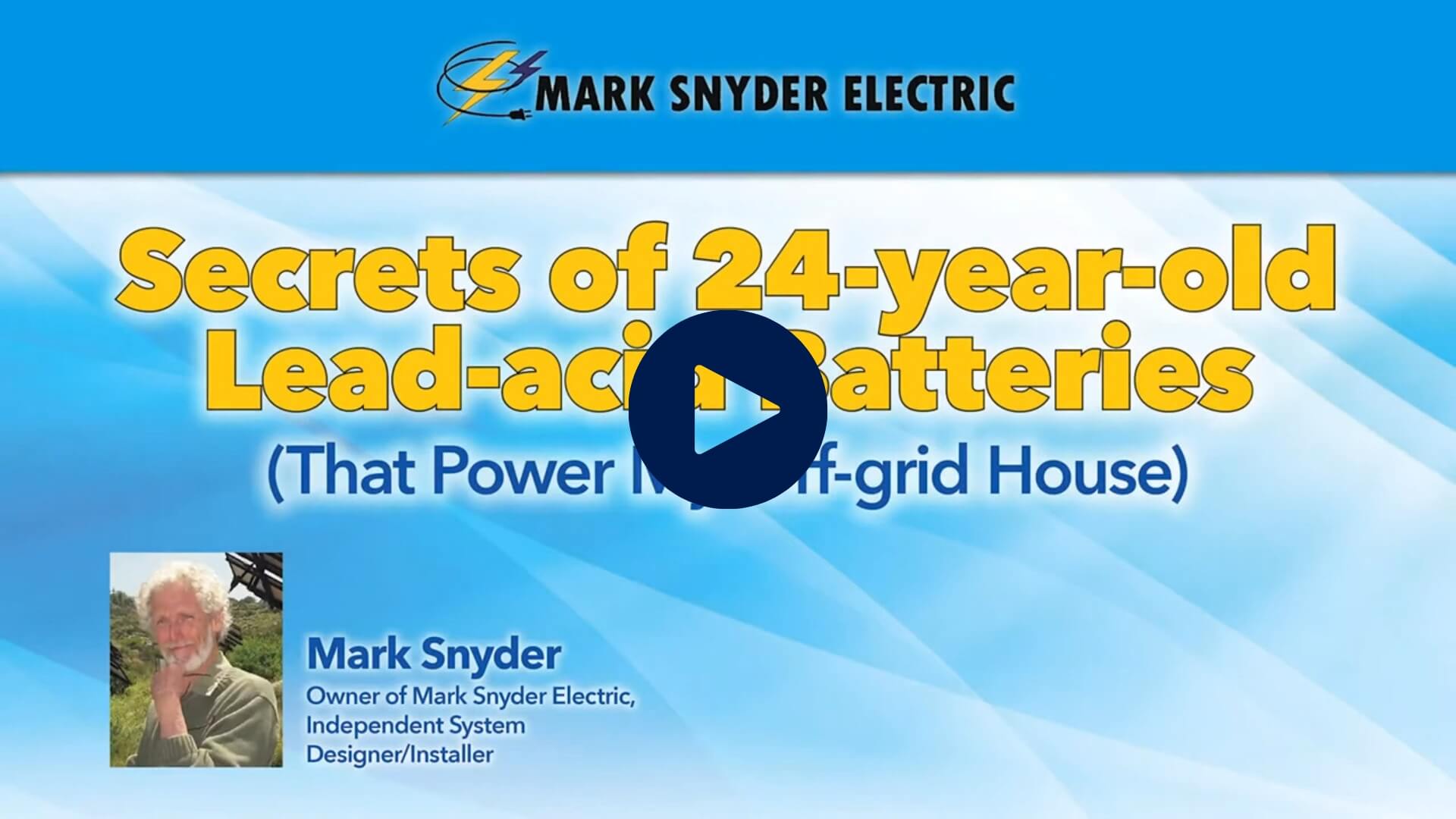 Secrets of 24-Year-Old Lead-Acid Batteries